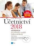Kniha: Účetnictví 2018 (Jitka Mrkosová). Edika, 2018 Kniha: Účetnictví 2018 (Jitka Mrkosová). Edika, 2018