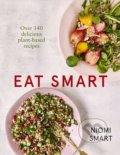 Kniha: Eat Smart (Niomi Smart). HarperCollins, 2018 Kniha: Eat Smart (Niomi Smart). HarperCollins, 2018