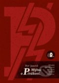 Kniha: Mýtus o Pérákovi (Petr Janeček), 2017 Kniha: Mýtus o Pérákovi (Petr Janeček), 2017