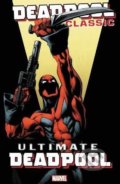 Kniha: Deadpool Classic (Volume 20) (Brian Michael Bendis). Marvel, 2018 Kniha: Deadpool Classic (Volume 20) (Brian Michael Bendis). Marvel, 2018