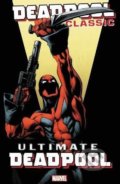 Deadpool Classic (Volume 20) - Brian Michael Bendis, Marvel, 2018