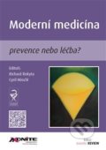 Kniha: Moderní medicína (Cyril Höschl). Axonite, 2017 Kniha: Moderní medicína (Cyril Höschl). Axonite, 2017