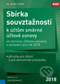 Kniha: Sbírka souvztažností k účtům směrné účtové osnovy (Jaroslav Jindrák). ANAG, 2018 Kniha: Sbírka souvztažností k účtům směrné účtové osnovy (Jaroslav Jindrák). ANAG, 2018