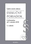 Kniha: Exekučný poriadok (Heuréka). Heuréka, 2018 Kniha: Exekučný poriadok (Heuréka). Heuréka, 2018