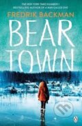Kniha: Beartown (Fredrik Backman). Penguin Books, 2018 Kniha: Beartown (Fredrik Backman). Penguin Books, 2018