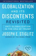 Kniha: Globalization and Its Discontents Revisited (Joseph E. Stiglitz). W. W. Norton & Company, 2017 Kniha: Globalization and Its Discontents Revisited (Joseph E. Stiglitz). W. W. Norton & Company, 2017