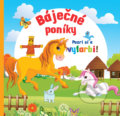 Kniha: Báječné poníky (Foni book). Foni book, 2017 Kniha: Báječné poníky (Foni book). Foni book, 2017