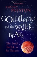 Goldilocks and the Water Bears - Louisa Preston, Bloomsbury, 2018
