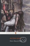 Kniha: Notre-Dame De Paris (Victor Hugo). Penguin Books, 1978 Kniha: Notre-Dame De Paris (Victor Hugo). Penguin Books, 1978