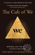 Kniha: The Cult of We (Eliot Brown). Slovart, 2022 Kniha: The Cult of We (Eliot Brown). Slovart, 2022