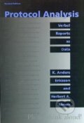 Kniha: Protocol Analysis, revised edition (K. Anders Ericsson). MIT Press, 1993 Kniha: Protocol Analysis, revised edition (K. Anders Ericsson). MIT Press, 1993