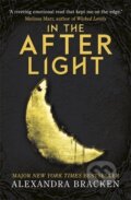 Kniha: A Darkest Minds 3: In the Afterlight (Alexandra Bracken), 2016 Kniha: A Darkest Minds 3: In the Afterlight (Alexandra Bracken), 2016