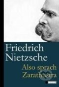 Kniha: Also sprach Zarathustra (Friedrich Nietzsche). , 2011 Kniha: Also sprach Zarathustra (Friedrich Nietzsche). , 2011