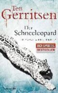 Kniha: Der Schneeleopard (Tess Gerritsen a Tess Gerritsenová). Random House, 2016 Kniha: Der Schneeleopard (Tess Gerritsen a Tess Gerritsenová). Random House, 2016