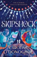Kniha: Skipshock (Caroline O’Donoghue). Walker books, 2025 Kniha: Skipshock (Caroline O’Donoghue). Walker books, 2025