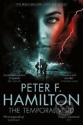Kniha: The Temporal Void (F. Peter Hamilton). Pan Macmillan Kniha: The Temporal Void (F. Peter Hamilton). Pan Macmillan