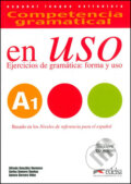 Kniha: Competencia gramatical en Uso A1 (Alfredo González Hermoso, Aurora Cercera Veléz a Carlos Romero Duenas). Fraus, 2010 Kniha: Competencia gramatical en Uso A1 (Alfredo González Hermoso, Aurora Cercera Veléz a Carlos Romero Duenas). Fraus, 2010