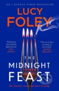 Kniha: The Midnight Feast (Lucy Foley). HarperCollins Publishers, 2025 Kniha: The Midnight Feast (Lucy Foley). HarperCollins Publishers, 2025