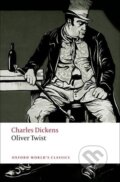 Kniha: Oliver Twist (Charles Dickens). Oxford University Press, 2008 Kniha: Oliver Twist (Charles Dickens). Oxford University Press, 2008