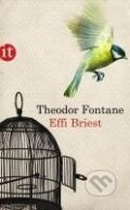 Kniha: Effi Briest (Theodor Fontane). Insel Verlag, 2011 Kniha: Effi Briest (Theodor Fontane). Insel Verlag, 2011