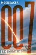 Kniha: Moonraker (Ian Fleming). Ian Fleming Publications, 2023 Kniha: Moonraker (Ian Fleming). Ian Fleming Publications, 2023