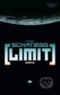 Kniha: Limit (Frank Schätzing). Kiepenheuer and Witsch, 2009 Kniha: Limit (Frank Schätzing). Kiepenheuer and Witsch, 2009