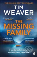 Kniha: The Missing Family (Tim Weaver). Penguin Books, 2025 Kniha: The Missing Family (Tim Weaver). Penguin Books, 2025