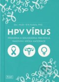 Kniha: HPV vírus (Erik Kúdela). A-medi management, 2022 Kniha: HPV vírus (Erik Kúdela). A-medi management, 2022