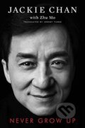 Kniha: Never Grow Up (Jackie Chan). Folio, 2018 Kniha: Never Grow Up (Jackie Chan). Folio, 2018