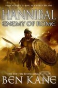 Kniha: Hannibal: Enemy of Rome (Ben Kane). Arrow Books, 2012 Kniha: Hannibal: Enemy of Rome (Ben Kane). Arrow Books, 2012