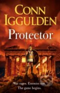 Kniha: Protector (Conn Iggulden). , 2021 Kniha: Protector (Conn Iggulden). , 2021