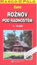 Rožnov pod Radhoštěm (Marco Polo). Marco Polo, 2003 Rožnov pod Radhoštěm (Marco Polo). Marco Polo, 2003