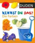 Kniha: Duden Kennst Du Das? Die Farben (autorů kolektiv). Bibliographisches Institut, 2003 Kniha: Duden Kennst Du Das? Die Farben (autorů kolektiv). Bibliographisches Institut, 2003