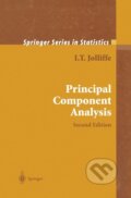 Kniha: Principal Component Analysis (I. T. Jolliffe). Springer New York, 2010 Kniha: Principal Component Analysis (I. T. Jolliffe). Springer New York, 2010