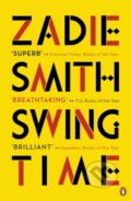 Kniha: Swing Time (Zadie Smith). Penguin Books, 2017 Kniha: Swing Time (Zadie Smith). Penguin Books, 2017