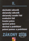 Kniha: Zákony 2006/II (Iveta Psocíková). Poradce s.r.o., 2006 Kniha: Zákony 2006/II (Iveta Psocíková). Poradce s.r.o., 2006