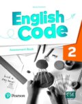 Kniha: English Code Level 2 Assessment Book (Nicola Foufouti). Pearson, 2022 Kniha: English Code Level 2 Assessment Book (Nicola Foufouti). Pearson, 2022