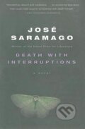 Kniha: Death with Interruptions (José Saramago). , 2009 Kniha: Death with Interruptions (José Saramago). , 2009