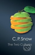 Kniha: The Two Cultures (C. P. Snow). Cambridge University Press, 2019 Kniha: The Two Cultures (C. P. Snow). Cambridge University Press, 2019
