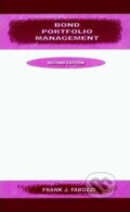 Kniha: Bond Portfolio Management (J. Frank Fabozzi). , 2001 Kniha: Bond Portfolio Management (J. Frank Fabozzi). , 2001