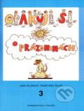 Kniha: Opakuji si o prázdninách 3 (František Šilar a Jana Šilarová). , 2001 Kniha: Opakuji si o prázdninách 3 (František Šilar a Jana Šilarová). , 2001