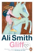 Kniha: Gliff (Ali Smith). Penguin Books, 2025 Kniha: Gliff (Ali Smith). Penguin Books, 2025