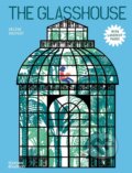 Kniha: The Glasshouse (Hélène Druvert). Thames & Hudson, 2025 Kniha: The Glasshouse (Hélène Druvert). Thames & Hudson, 2025