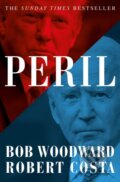 Kniha: Peril (Bob Woodward a Robert Costa). Simon & Schuster, 2022 Kniha: Peril (Bob Woodward a Robert Costa). Simon & Schuster, 2022