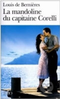 Kniha: La mandoline du capitaine Corelli (Louis Bernieres de). Gallimard, 2001 Kniha: La mandoline du capitaine Corelli (Louis Bernieres de). Gallimard, 2001