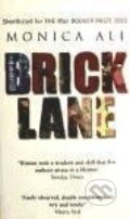 Kniha: Brick Lane (Monica Ali). , 2003 Kniha: Brick Lane (Monica Ali). , 2003