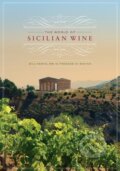 Kniha: World of Sicilian Wine (Bill Nesto). University of California Press, 2013 Kniha: World of Sicilian Wine (Bill Nesto). University of California Press, 2013