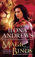 Kniha: Magic Binds (Ilona Andrews). Ace, 2017 Kniha: Magic Binds (Ilona Andrews). Ace, 2017