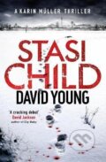 Kniha: Stasi Child (David Young). , 2016 Kniha: Stasi Child (David Young). , 2016