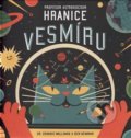 Kniha: Profesor Astrokocour: Hranice vesmíru (Dominic Walliman). Labyrint, 2017 Kniha: Profesor Astrokocour: Hranice vesmíru (Dominic Walliman). Labyrint, 2017